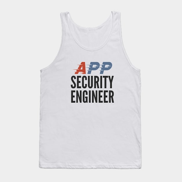 Application Security Engineer Development Security Operations Tank Top by FSEstyle